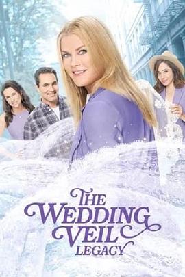 The Wedding Veil Legacy<